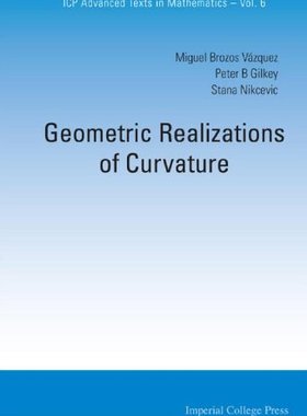 【预订】Geometric Realizations of Curvature