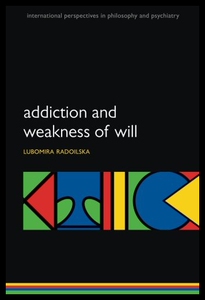 【预售】Addiction and Weakness of Will