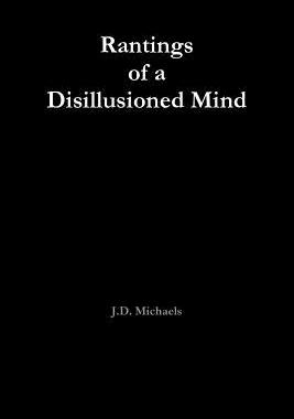 【预售】Rantings of a Disillusioned Mind
