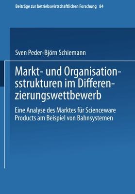 【预售】Markt- Und Organisationsstrukturen Im Differen...