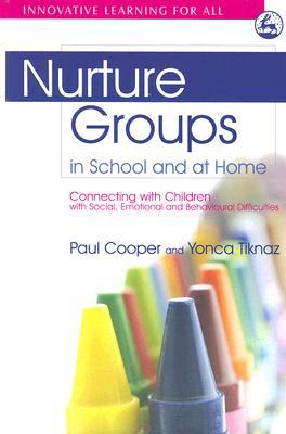 【预售】Nurture Groups in School and at Home: Connecti...