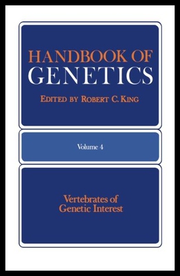 【预售】Handbook of Genetics: Volume 4 Vertebrates of Gen