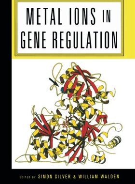 【预订】Metal Ions in Gene Regulation
