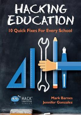 【预售】Hacking Education: 10 Quick Fixes fo...