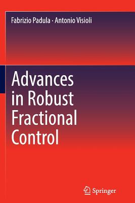 【预订】Advances in Robust Fractional Control