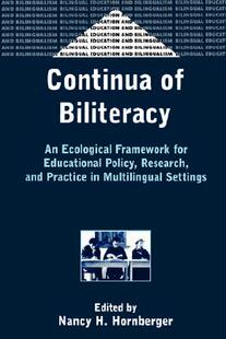 【预售】Continua of Biliteracy an Ecological Fra