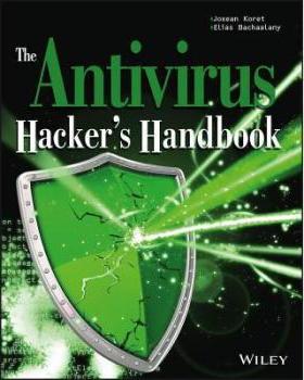 【预订】The Antivirus Hacker’s Handbook