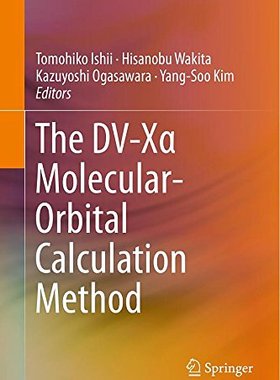 【预订】The DV-Xα Molecular-Orbital Calculat...