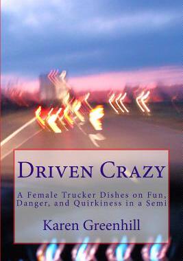 【预售】Driven Crazy: A Female Trucker Dishe...