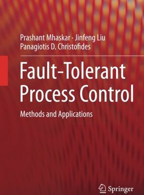 【预订】Fault-Tolerant Process Control