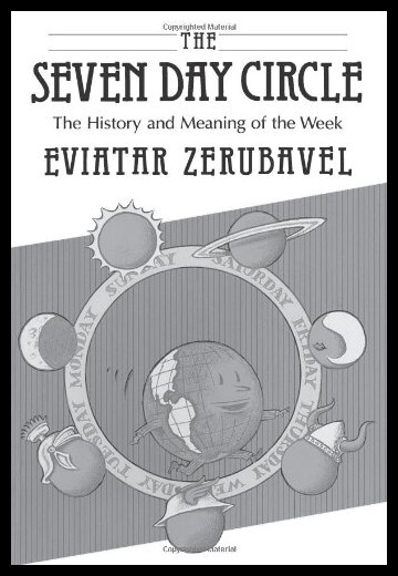 【预售】The Seven Day Circle: The History and Meaning of