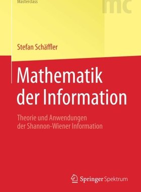 【预订】Mathematik Der Information: Theorie ...