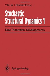 【预订】Stochastic Structural Dynamics 1: Ne...