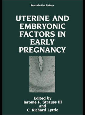 【预售】Uterine and Embryonic Factors in Early Pregnancy