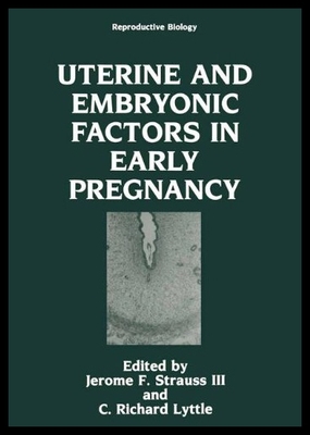 【预售】Uterine and Embryonic Factors in Early Pregnancy