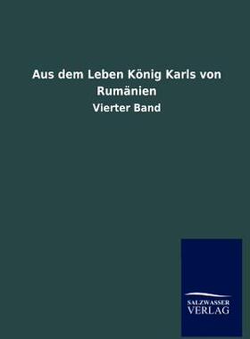 【预售】Aus Dem Leben Konig Karls Von Rumanien