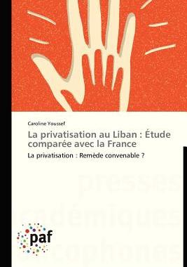 【预售】La Privatisation Au Liban: Etude Com...