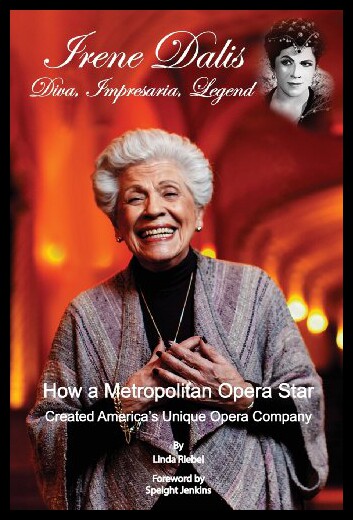 【预售】Irene Dalis: Diva, Impresaria, Legend