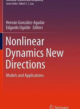 【预订】Nonlinear Dynamics New Directions: M...