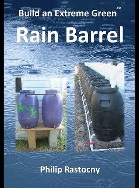 【预售】Build an Extreme Green Rain Barrel