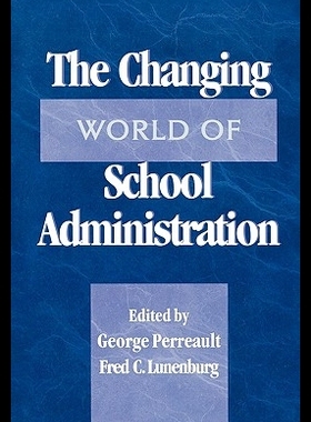 【预售】The Changing World of School Adminis...