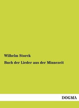 【预售】Buch Der Lieder Aus Der Minnezeit