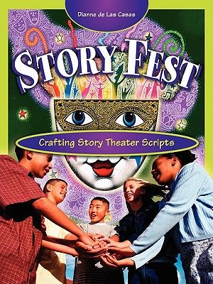 【预售】Story Fest: Crafting Story Theater Scripts