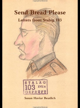 【预售】Send Bread Please, Letters from Stalag 103