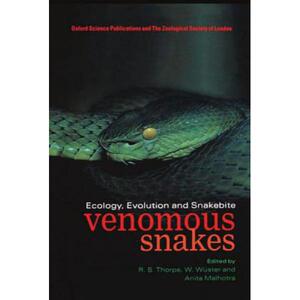 预订 Venomous Snakes: Ecology, Evolution, and Snakebite [9780198549864]
