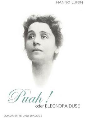 现货 Puah ! Oder Eleonora Duse