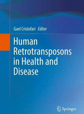 【预订】Human Retrotransposons in Health and...
