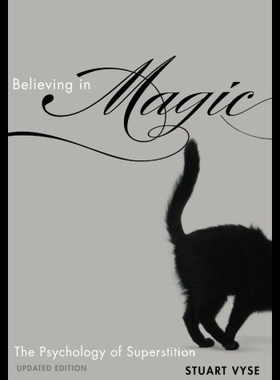 【预售】Believing in Magic: The Psychology of Superstitio