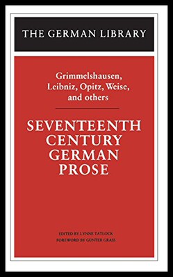 【预售】Seventeenth Century German Prose: Grimmelshausen,