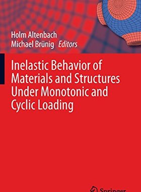 【预订】Inelastic Behavior of Materials and ...