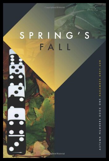 【预售】Spring's Fall: Autumn Numbers, Book I