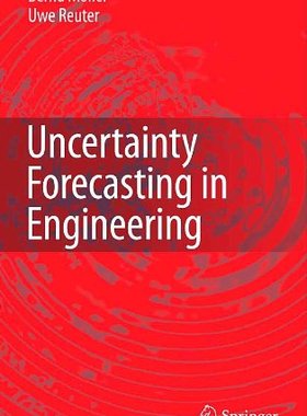 【预订】Uncertainty Forecasting in Engineering