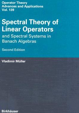 【预售】Spectral Theory of Linear Operators