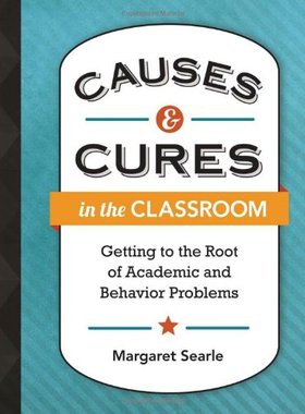 【预售】Causes & Cures in the Classroom: Getting to the R...