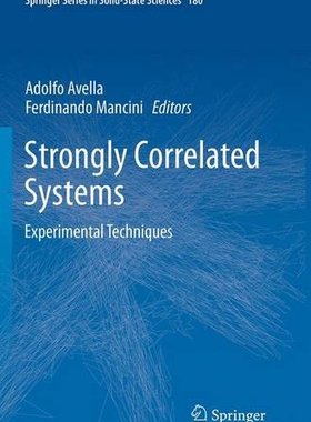 【预订】Strongly Correlated Systems: Experim...