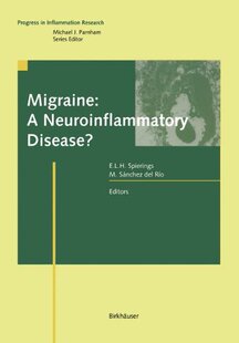【预售】Migraine: A Neuroinflammatory Disease?