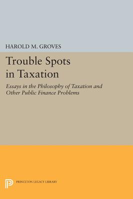 【预售】Trouble Spots in Taxation