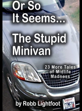【预售】Or So It Seems ... the Stupid Minivan