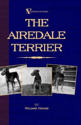 【预售】The Airedale Terrier