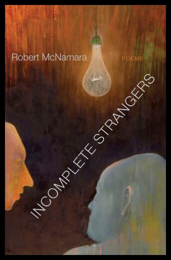 【预售】Incomplete Strangers: Poems