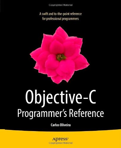 【预订】Objective-C Programmer’s Reference
