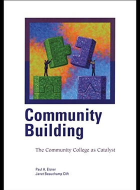 【预售】Community Building: The Community College as Cata