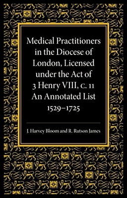 【预售】Medical Practitioners in the Diocese of London, L
