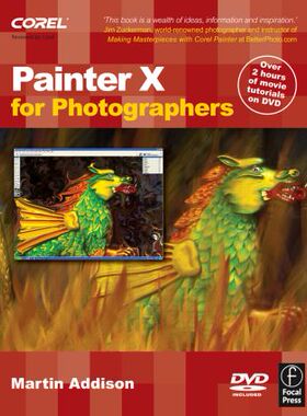 【预售】Painter X for Photographers: Creating Painterly