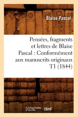 【预售】Pensees, Fragments Et Lettres de Blaise Pascal...