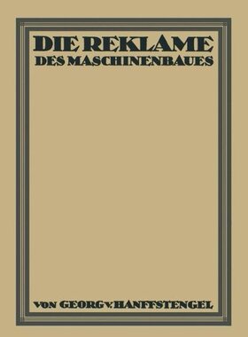 【预订】Die Reklame Des Maschinenbaues